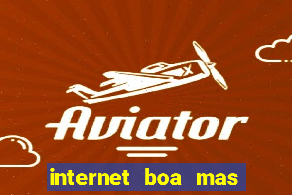 internet boa mas ping alto em jogos